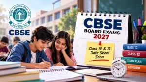 CBSE Board Exams 2027: Class 10, 12 Date Sheet Expected Soon on Official Website